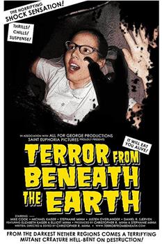 Terror from Beneath the Earth在线观看和下载