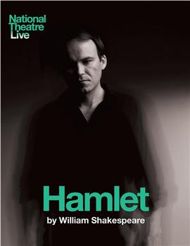 英国国家剧院：哈姆雷特在线观看和下载