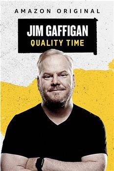 Jim Gaffigan: Quality Time在线观看和下载