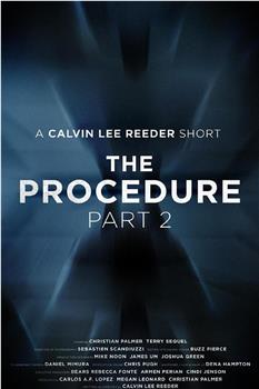 The Procedure 2在线观看和下载