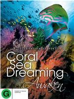 梦幻珊瑚海：唤醒在线观看和下载