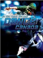 舞林争霸:加拿大版 第一季在线观看和下载