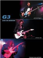 G3 Live in Denver在线观看和下载