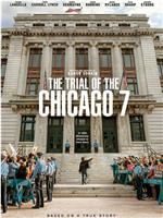 芝加哥七君子审判在线观看和下载
