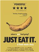 吃掉它：一个食物浪费的故事在线观看和下载