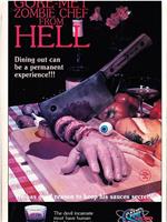 僵尸厨师来自地狱在线观看和下载
