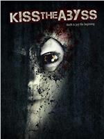 Kiss the Abyss在线观看和下载