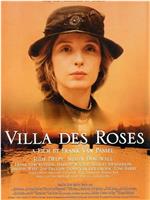 Villa Des Roses在线观看和下载