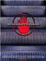 Schlaraffenland在线观看和下载