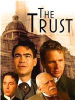 The Trust在线观看和下载