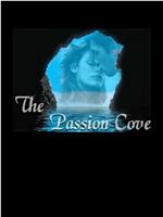 Passion Cove在线观看和下载