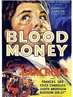 Blood Money在线观看和下载