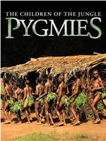 Pygmejovia - deti džungle在线观看和下载