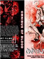 OMNIBUS OF BLOOD在线观看和下载