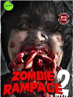 Zombie Rampage 2在线观看和下载