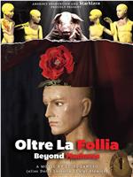 Oltre la Follia在线观看和下载