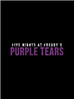 玩具熊的五夜后宫：紫色的泪在线观看和下载