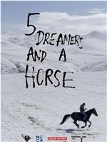 五位梦想家一匹马在线观看和下载