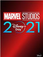 漫威影业2021迪士尼+日特别节目在线观看和下载