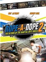 Rope A Dope 2在线观看和下载