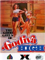 The Girls of Godiva High在线观看和下载