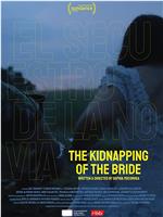 绑架新娘在线观看和下载