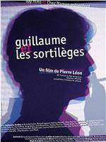 Guillaume et les sortilèges在线观看和下载